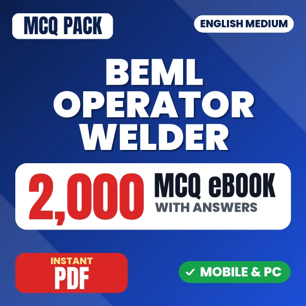 BEML Operator (Welder) Exam – 2000 MCQ eBook with Answers | English Medium PDF Download