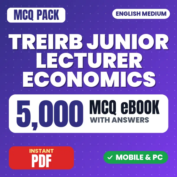 TREIRB Junior Lecturer Economics Exam Paper I – 5000 MCQ eBook with Answers | English Medium PDF Download
