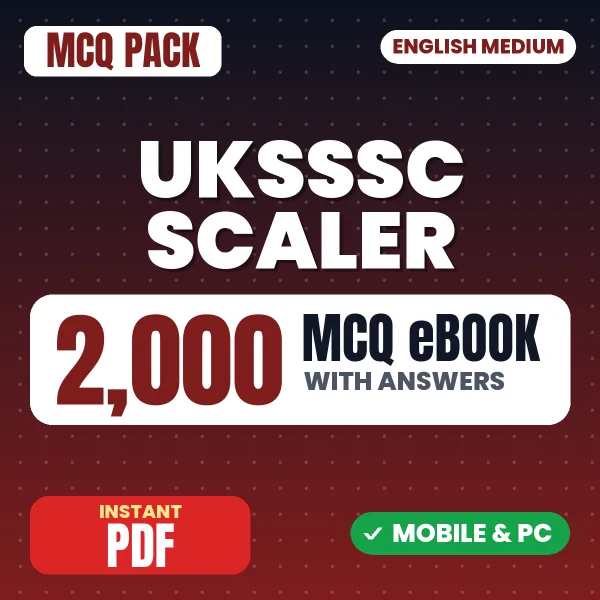 UKSSSC Scaler Exam – 2000 MCQ eBook with Answers | English Medium PDF Download
