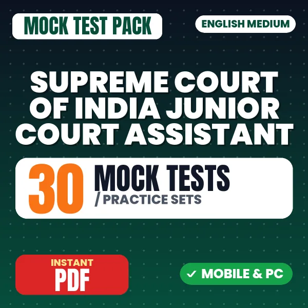 Supreme Court of India Junior Court Assistant Exam – 30 Mock Tests / Practice Sets | English Medium PDF Download
