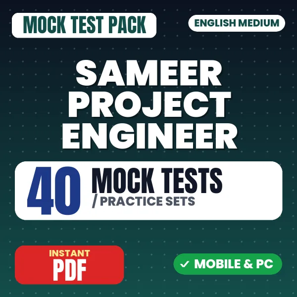 SAMEER Project Engineer Exam (Mechanical Engineering) – 40 Mock Tests / Practice Sets | English Medium PDF Download