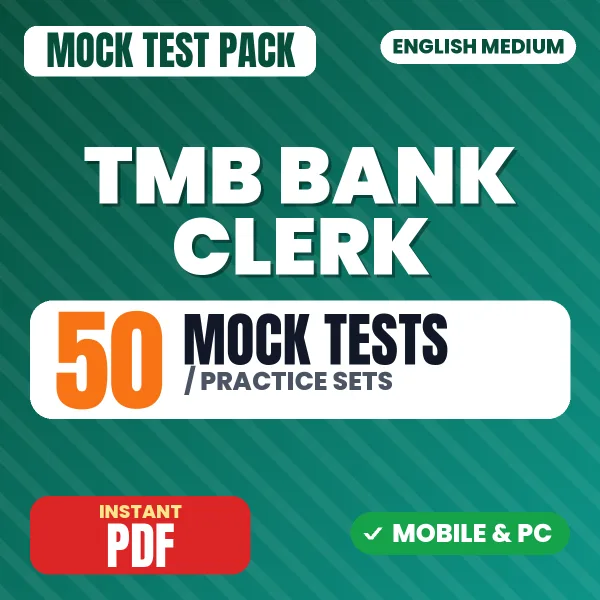 TMB Bank Clerk Exam – 50 Mock Tests / Practice Sets | English Medium PDF Download