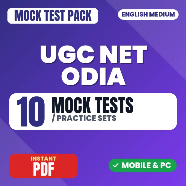 UGC NET Odia Exam – 10 Mock Tests / Practice Sets | English Medium PDF Download