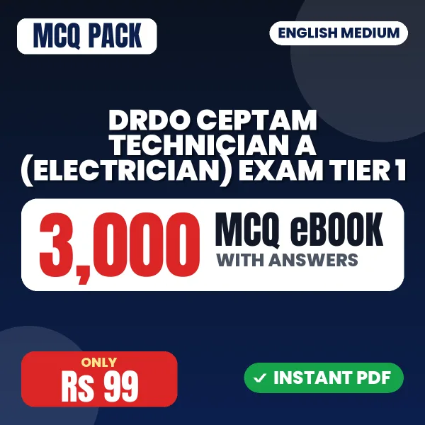 DRDO CEPTAM Technician A (Electrician) Exam Tier 1 – 3000 MCQ eBook with Answers | English Medium PDF Download