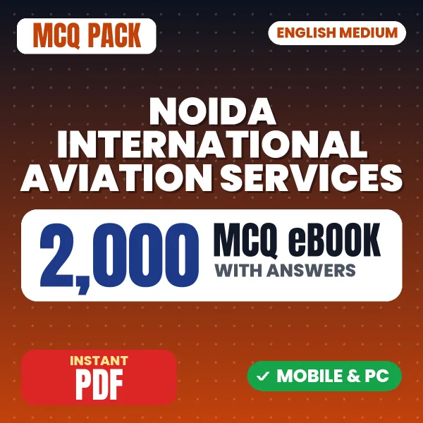 Noida International Aviation Services Exam – 2000 MCQ eBook with Answers | English Medium PDF Download