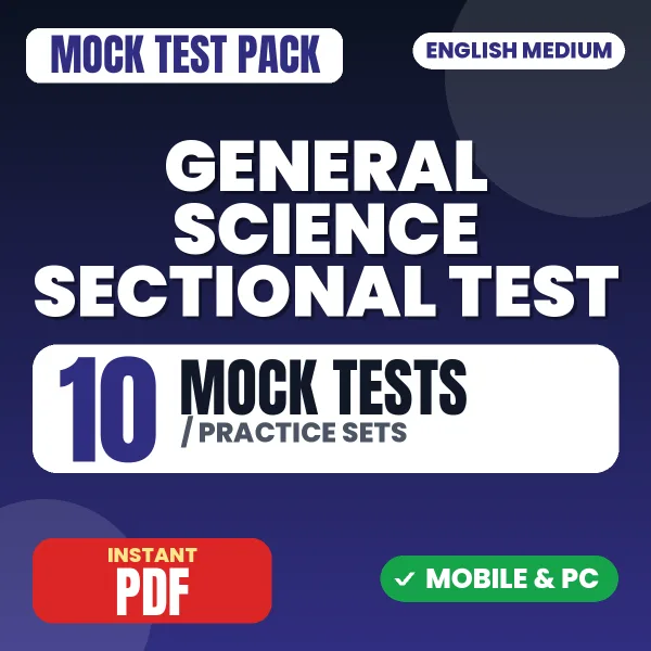 1. General Science Paper – 10 Mock Tests / Practice Sets | English Medium PDF Download