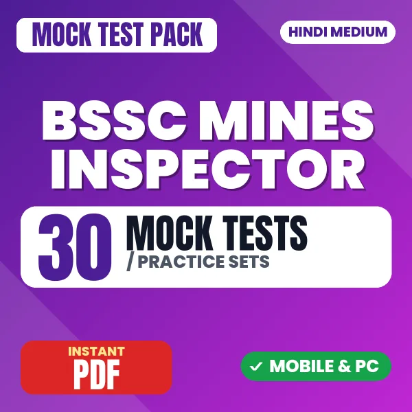 BSSC Mines Inspector Exam Paper I – 30 Mock Tests / Practice Sets | Hindi Medium PDF Download