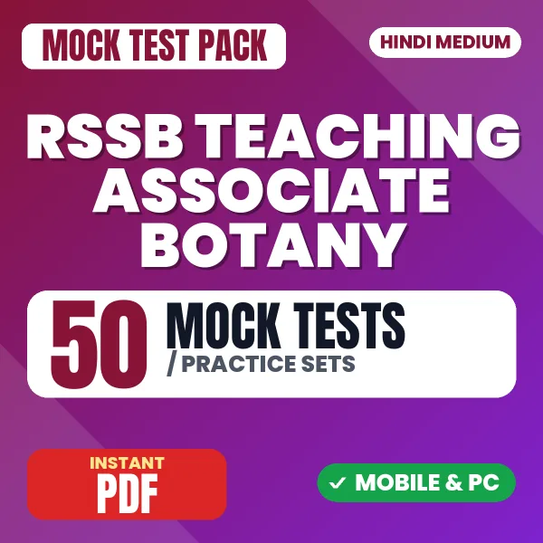 RSSB Teaching Associate (Botany) Exam Paper 1 – 50 Mock Tests / Practice Sets | Hindi Medium PDF Download