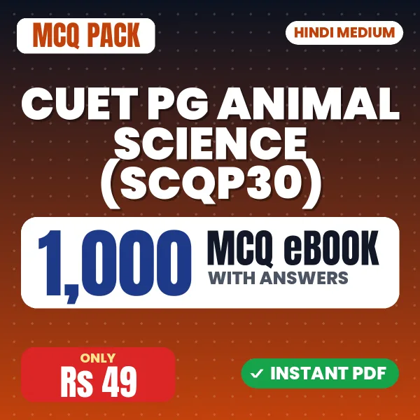 CUET PG Animal Science (SCQP30) Exam – 1000 MCQ eBook with Answers | Hindi Medium PDF Download