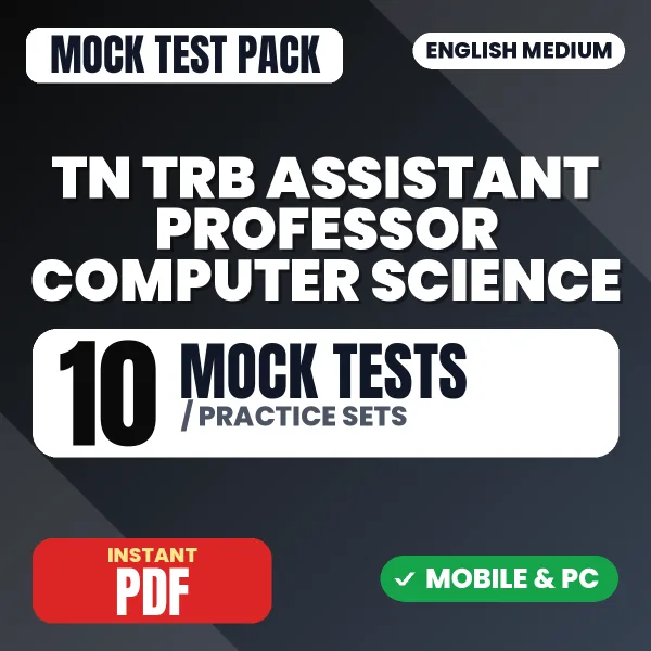 TN TRB Assistant Professor Computer Science ExamPaper 2 (Section A) – 10 Mock Tests / Practice Sets | English Medium PDF Download