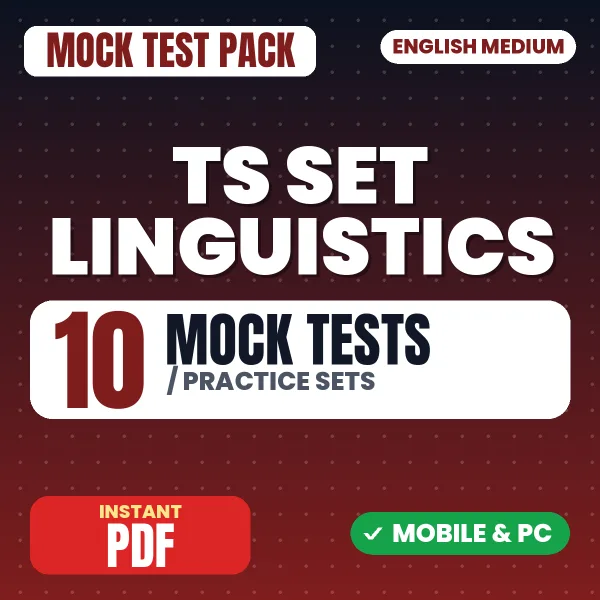 TS SET (Linguistics) Exam – 10 Mock Tests / Practice Sets | English Medium PDF Download