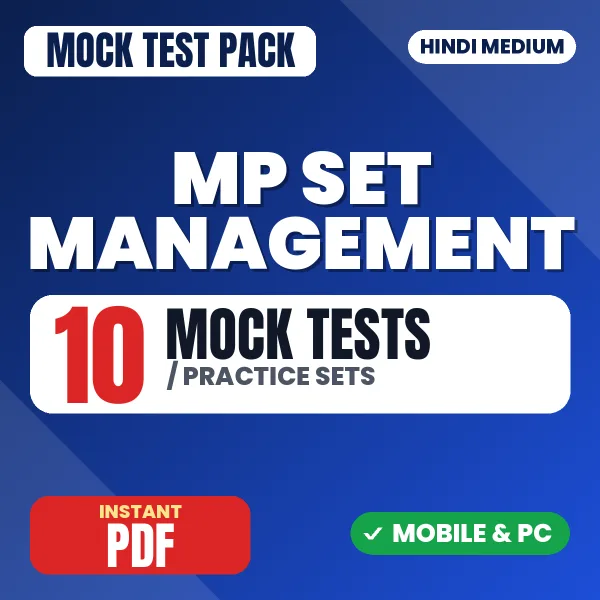 MP SET Management Exam – 10 Mock Tests / Practice Sets | Hindi Medium PDF Download