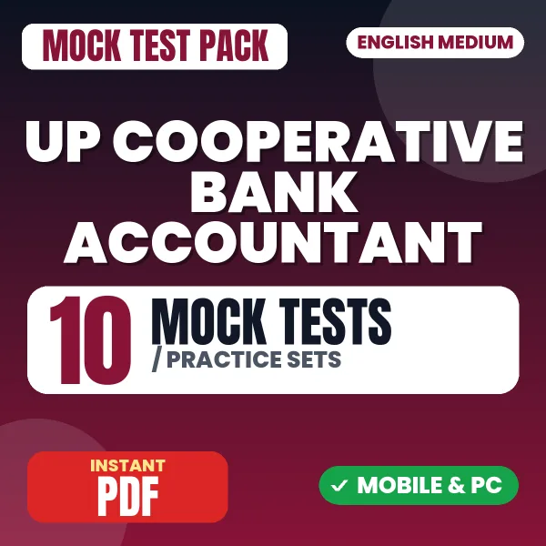 UP Cooperative Bank Accountant & Assistant Accountant Preliminary Exam – 10 Mock Tests / Practice Sets | English Medium PDF Download