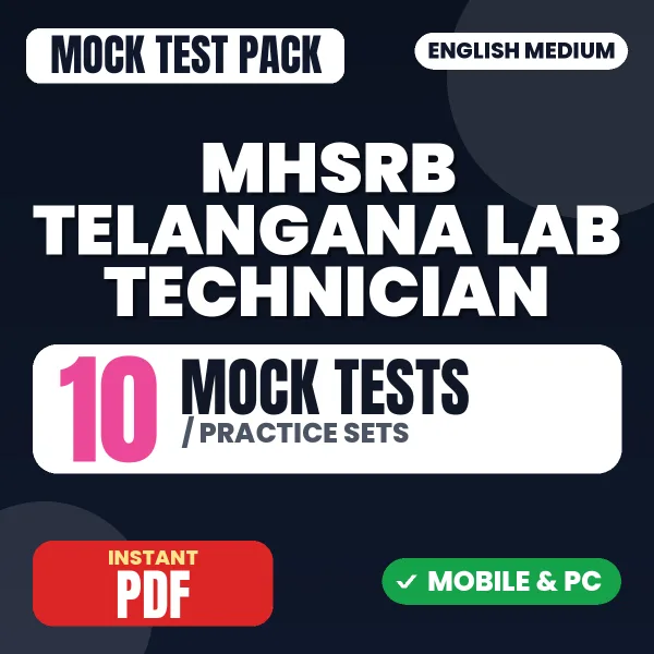 MHSRB Telanagana Lab Technician Exam – 10 Mock Tests / Practice Sets | English Medium PDF Download