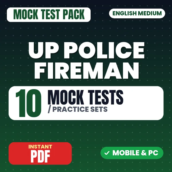 UP Police Fireman Exam – 10 Mock Tests / Practice Sets | English Medium PDF Download