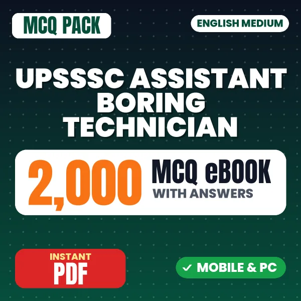 UPSSSC Assistant Boring Technician Exam – 2000 MCQ eBook with Answers | English Medium PDF Download