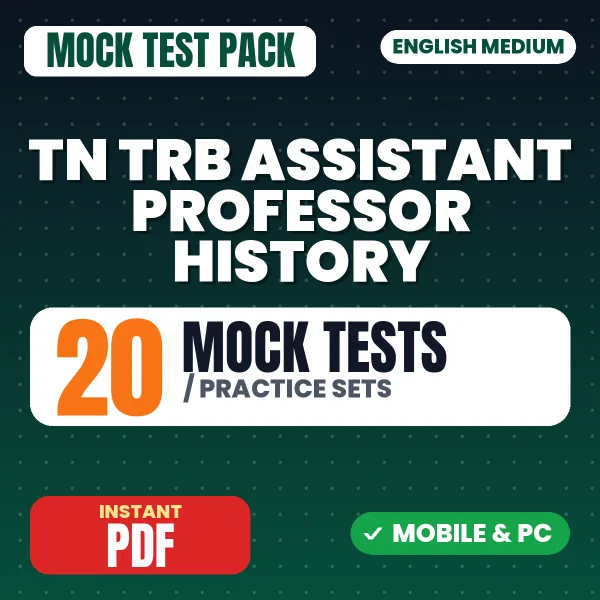 TN TRB Assistant Professor History Paper-1 Exam – 20 Mock Tests / Practice Sets | English Medium PDF Download