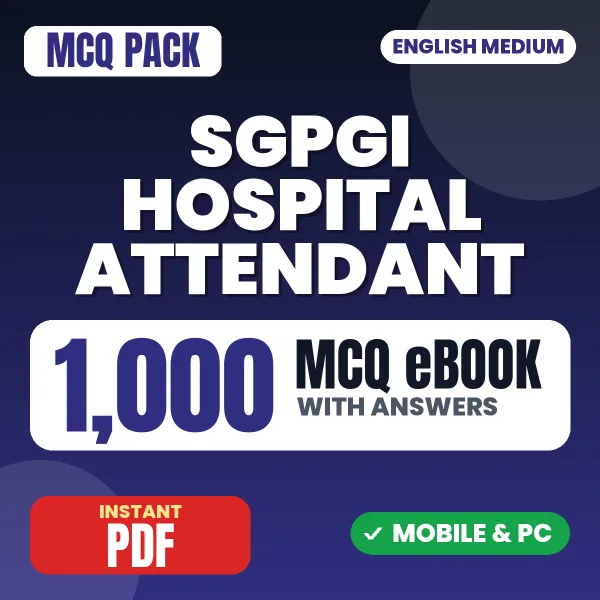 SGPGI Hospital Attendant Exam – 1000 MCQ eBook with Answers | English Medium PDF Download