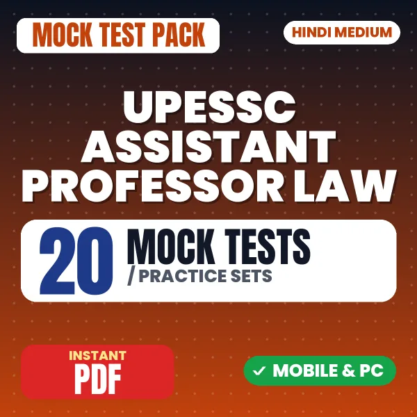 UPHESC Assistant Professor (Law) Exam – 20 Mock Tests / Practice Sets | Hindi Medium PDF Download