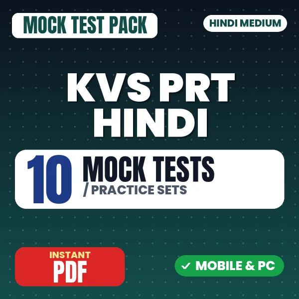 KVS PRT (Hindi) Exam – 10 Mock Tests / Practice Sets | Hindi Medium PDF Download