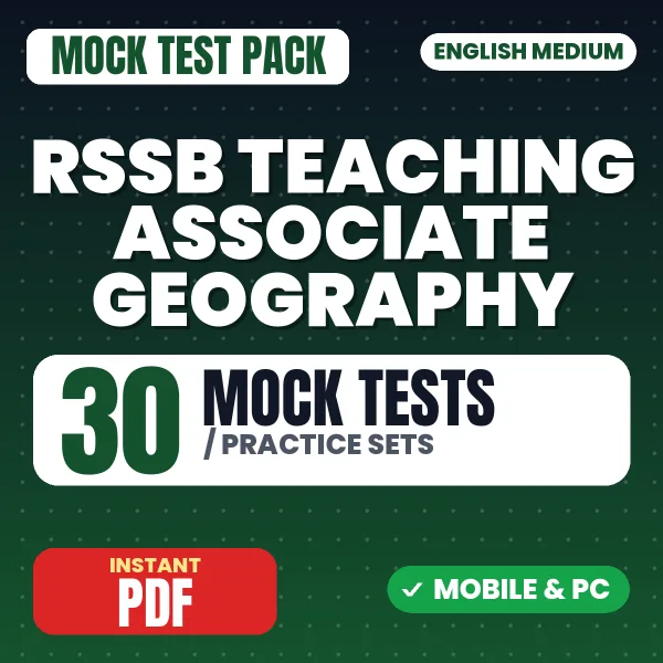 RSSB Teaching Associate (Geography) Exam Paper 1 – 30 Mock Tests / Practice Sets | English Medium PDF Download