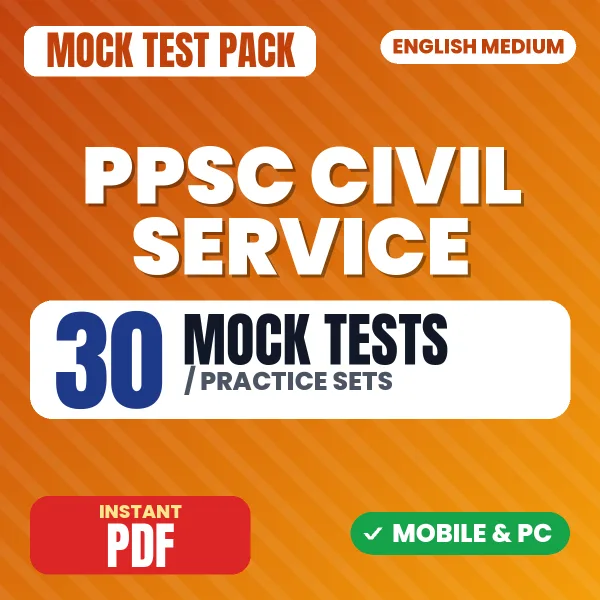 PPSC Civil Service Prelims Exam Paper 1 – 30 Mock Tests / Practice Sets | English Medium PDF Download