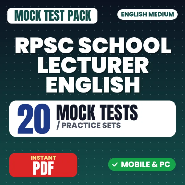 RPSC School Lecturer (English) Exam Paper 2 – 20 Mock Tests / Practice Sets | English Medium PDF Download