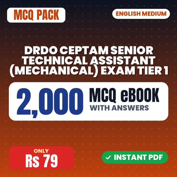 DRDO CEPTAM Senior Technical Assistant (Mechanical) Exam Tier 1 – 2000 MCQ eBook with Answers | English Medium PDF Download