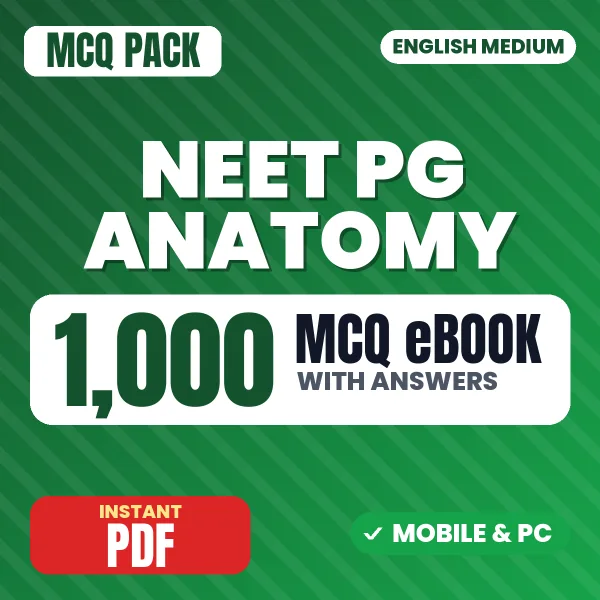 NEET PG Anatomy – 1000 MCQ eBook with Answers | English Medium PDF Download