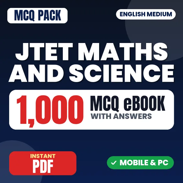 Jharkhand TET Maths & Science Exam – 1000 MCQ eBook with Answers | English Medium PDF Download