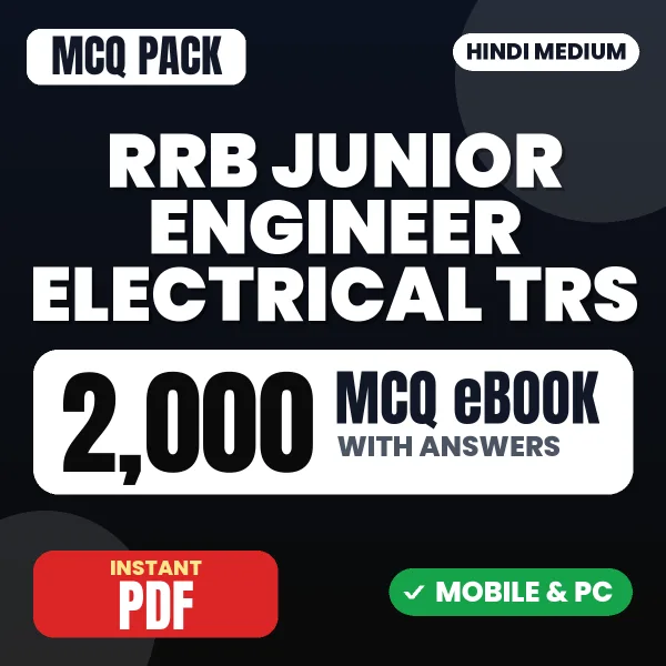 RRB Junior Engineer Electrical (TRS) CBT 1 Exam – 2000 MCQ eBook with Answers | Hindi Medium PDF Download