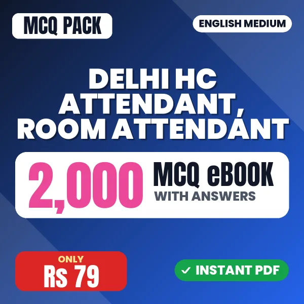 Delhi HC Attendant, Room Attendant Exam – 2000 MCQ eBook with Answers | English Medium PDF Download