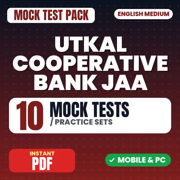 Utkal Cooperative Bank Junior Accounts Assistant Exam – 10 Mock Tests / Practice Sets | English Medium PDF Download