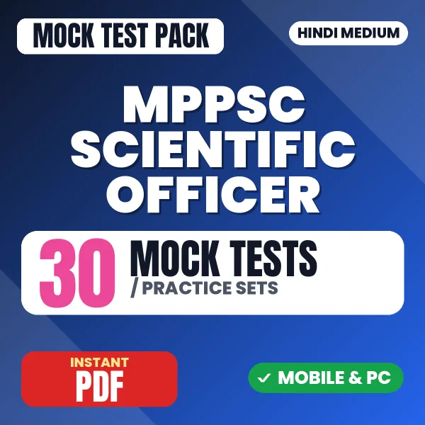 MPPSC Scientific Officer (Chemistry) Exam – 30 Mock Tests / Practice Sets | Hindi Medium PDF Download