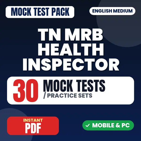 TN MRB Health Inspector Exam – 30 Mock Tests / Practice Sets | English Medium PDF Download