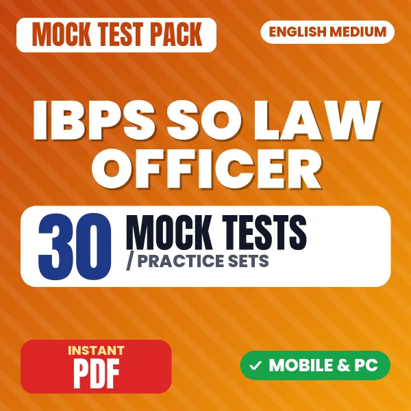 IBPS SO Law Officer Prelims Exam – 30 Mock Tests / Practice Sets | English Medium PDF Download