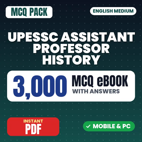 UPESSC Assistant Professor (History) Exam – 3000 MCQ eBook with Answers | English Medium PDF Download