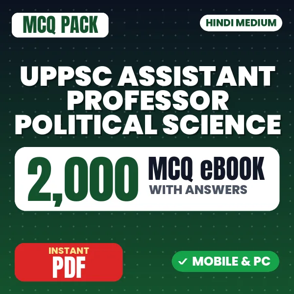 UPPSC Assistant Professor (Political Science) Prelims Exam – 2000 MCQ eBook with Answers | Hindi Medium PDF Download