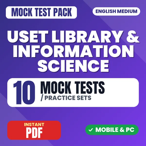 Uttarakhand SET Library & Information Science Exam – 10 Mock Tests / Practice Sets | English Medium PDF Download