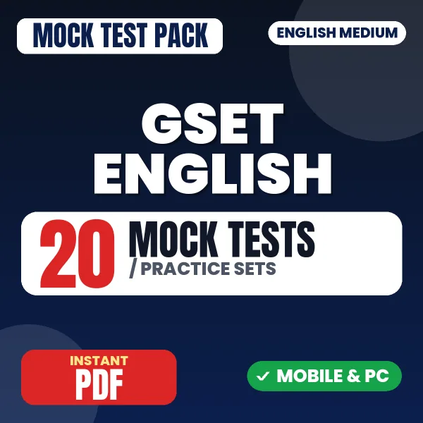 GSET English Paper 2 Exam – 20 Mock Tests / Practice Sets | English Medium PDF Download