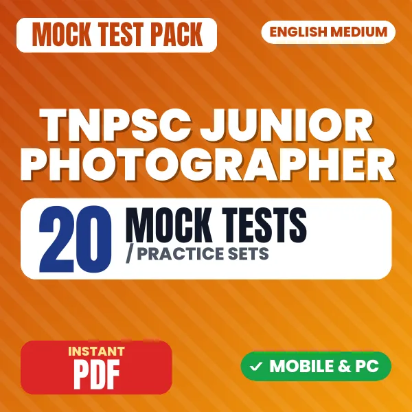 TNPSC Junior Photographer Exam Paper 1 – 20 Mock Tests / Practice Sets | English Medium PDF Download