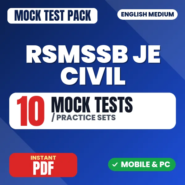 RSMSSB JE (Civil - Degree) Exam – 10 Mock Tests / Practice Sets | English Medium PDF Download