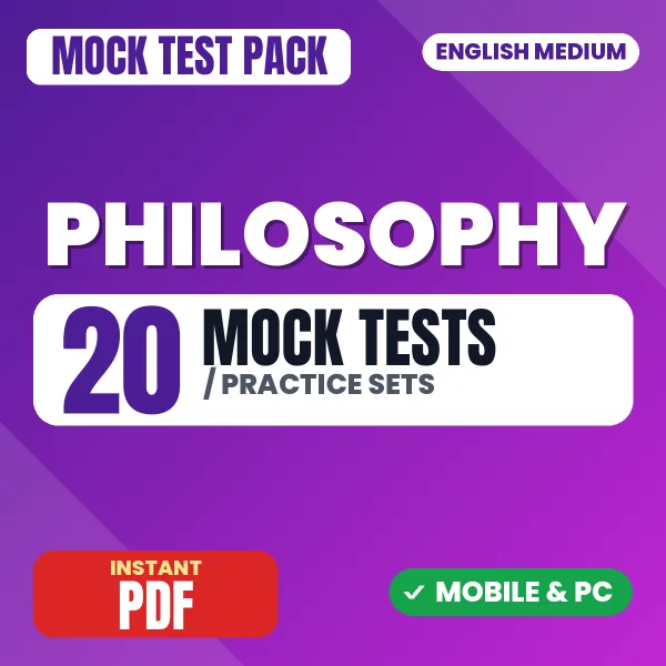 Philosophy – 20 Mock Tests / Practice Sets | English Medium PDF Download
