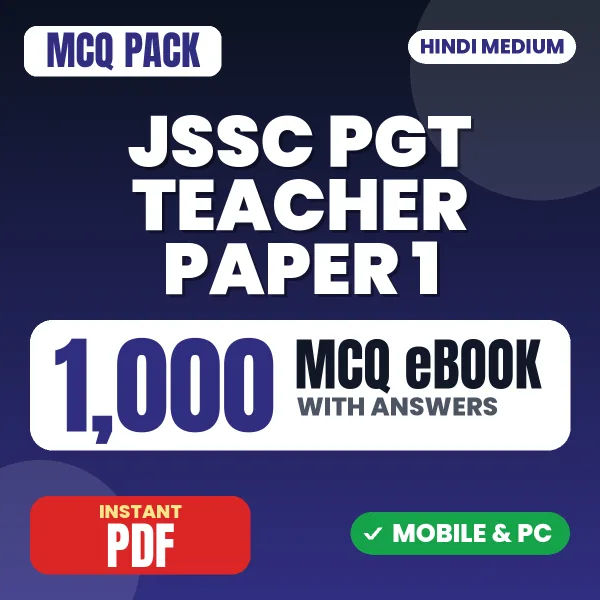 JSSC PGT Teacher Exam Paper I – 1000 MCQ eBook with Answers | Hindi Medium PDF Download