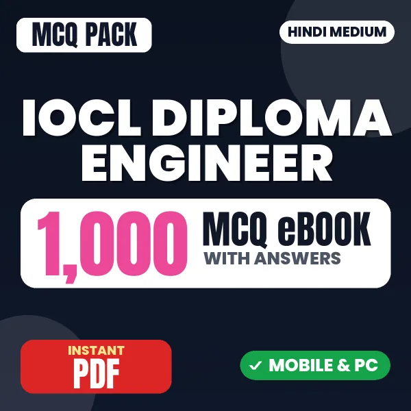 IOCL Diploma Engineer (Mechanical) Exam – 1000 MCQ eBook with Answers | Hindi Medium PDF Download