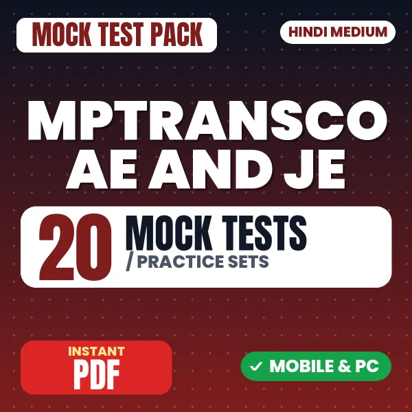 MPTRANSCO AE & JE (Transmission) (Electrical) Exam – 20 Mock Tests / Practice Sets | Hindi Medium PDF Download