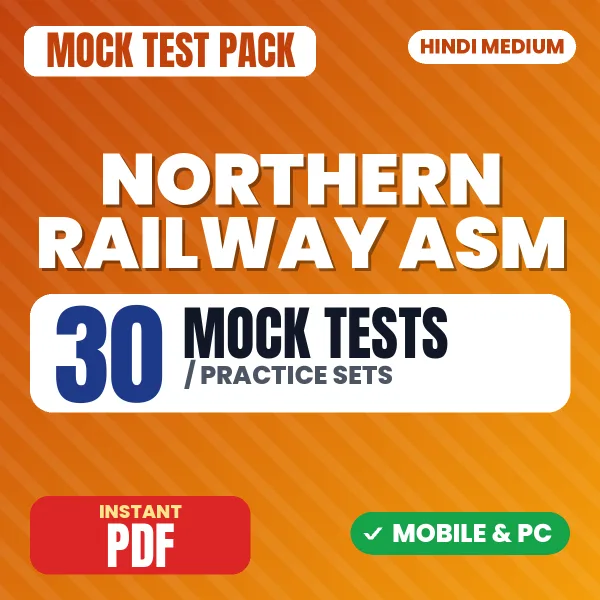 Northern Railway Assistant Station Master Exam – 30 Mock Tests / Practice Sets | Hindi Medium PDF Download