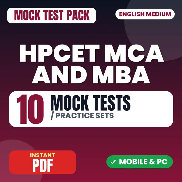 HPCET MCA, MBA and MBA (T & HM) Exam – 10 Mock Tests / Practice Sets | English Medium PDF Download