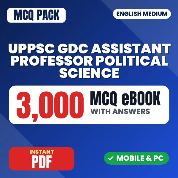 UPPSC GDC Assistant Professor (Political Science) Prelims Exam – 3000 MCQ eBook with Answers | English Medium PDF Download