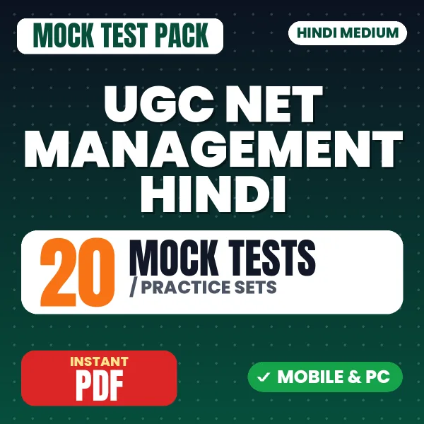 UGC NET Management Exam – 20 Mock Tests / Practice Sets | Hindi Medium PDF Download